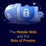 Internet mobilny i rola serwerów proxy