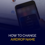 نحوه تغییر نام Airdrop