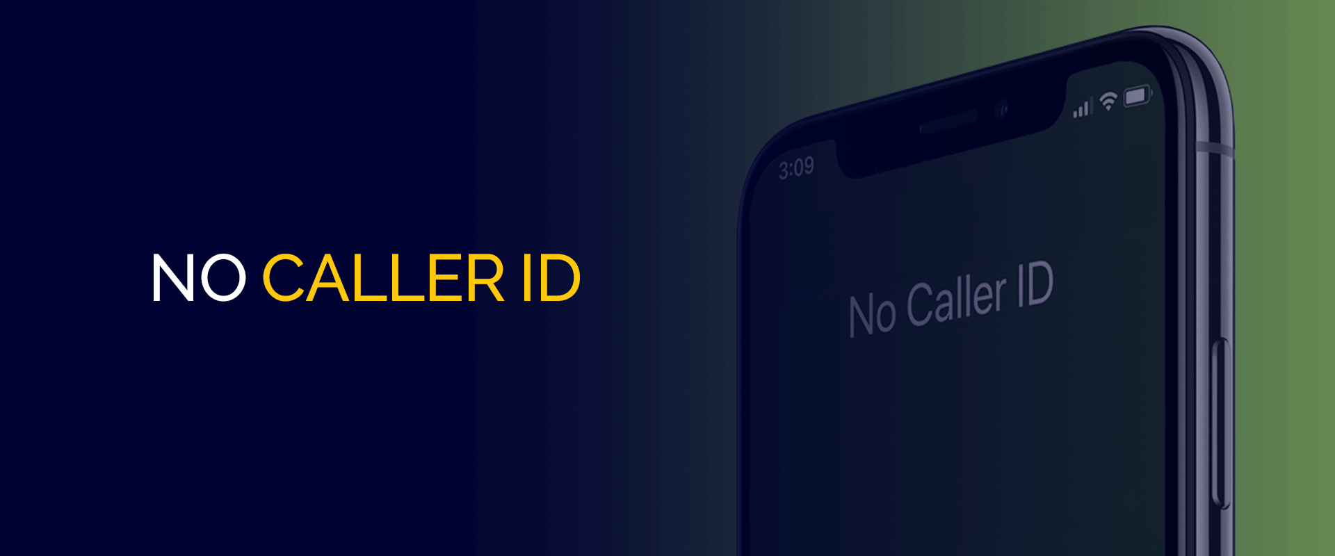 No Caller ID
