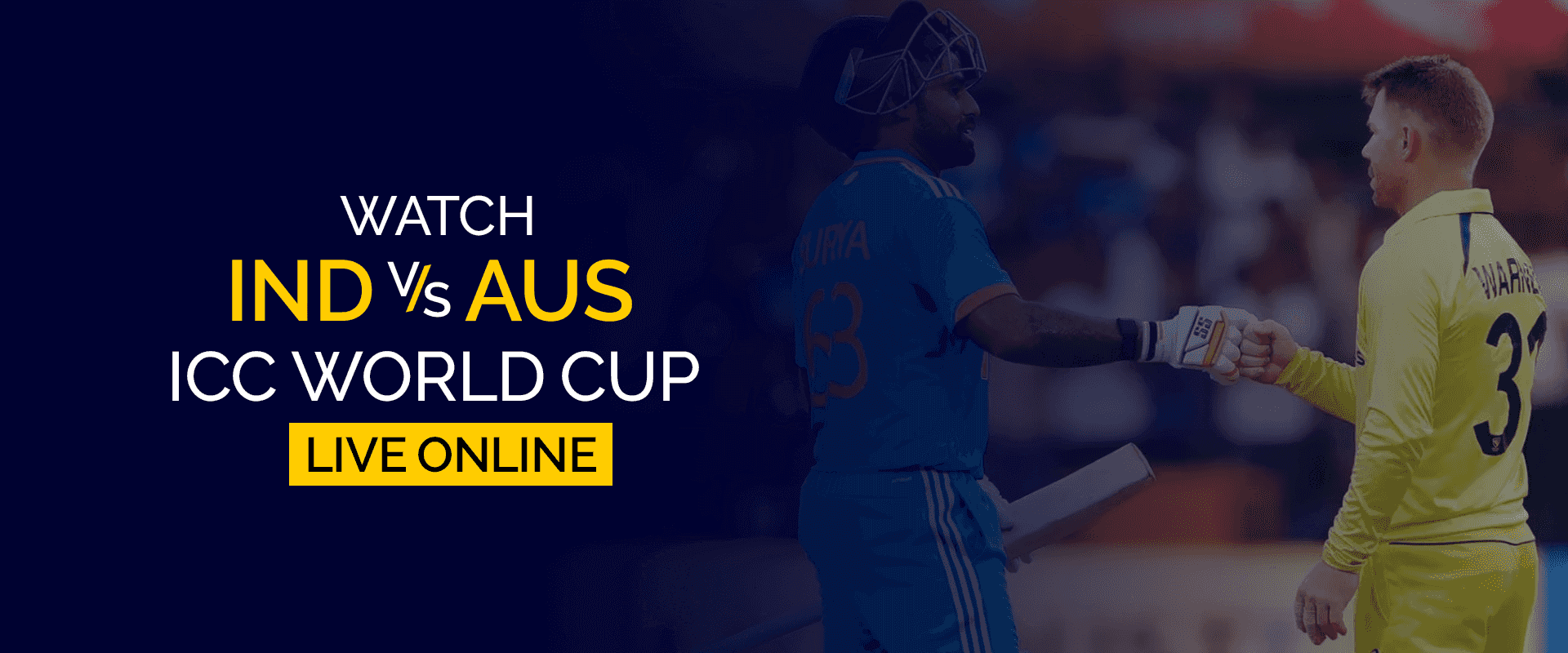 Watch IND vs AUS ICC World Cup Live Online