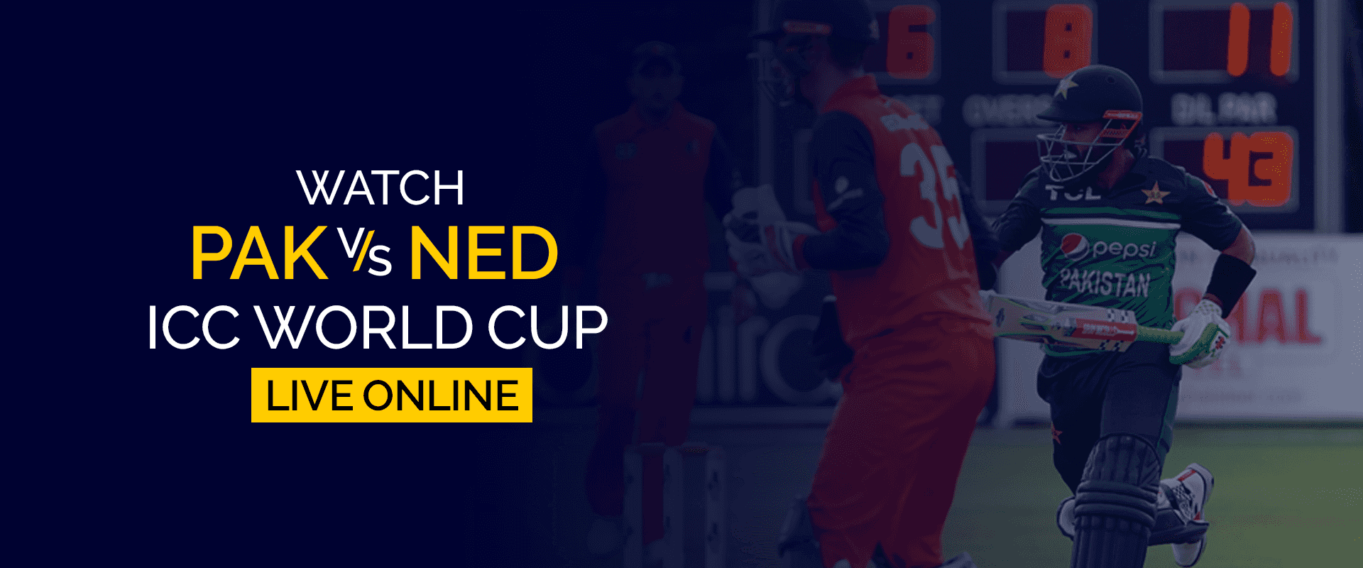 Guarda la Coppa del mondo PAK vs NED ICC in diretta online