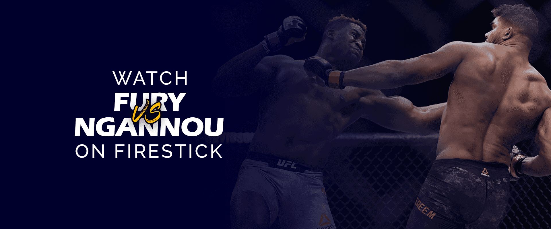 Watch Tyson Fury vs. Francis Ngannou on Firestick