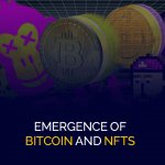Émergence du Bitcoin et des NFT