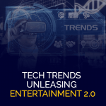 Lançamento-entretenimento de tendências tecnológicas