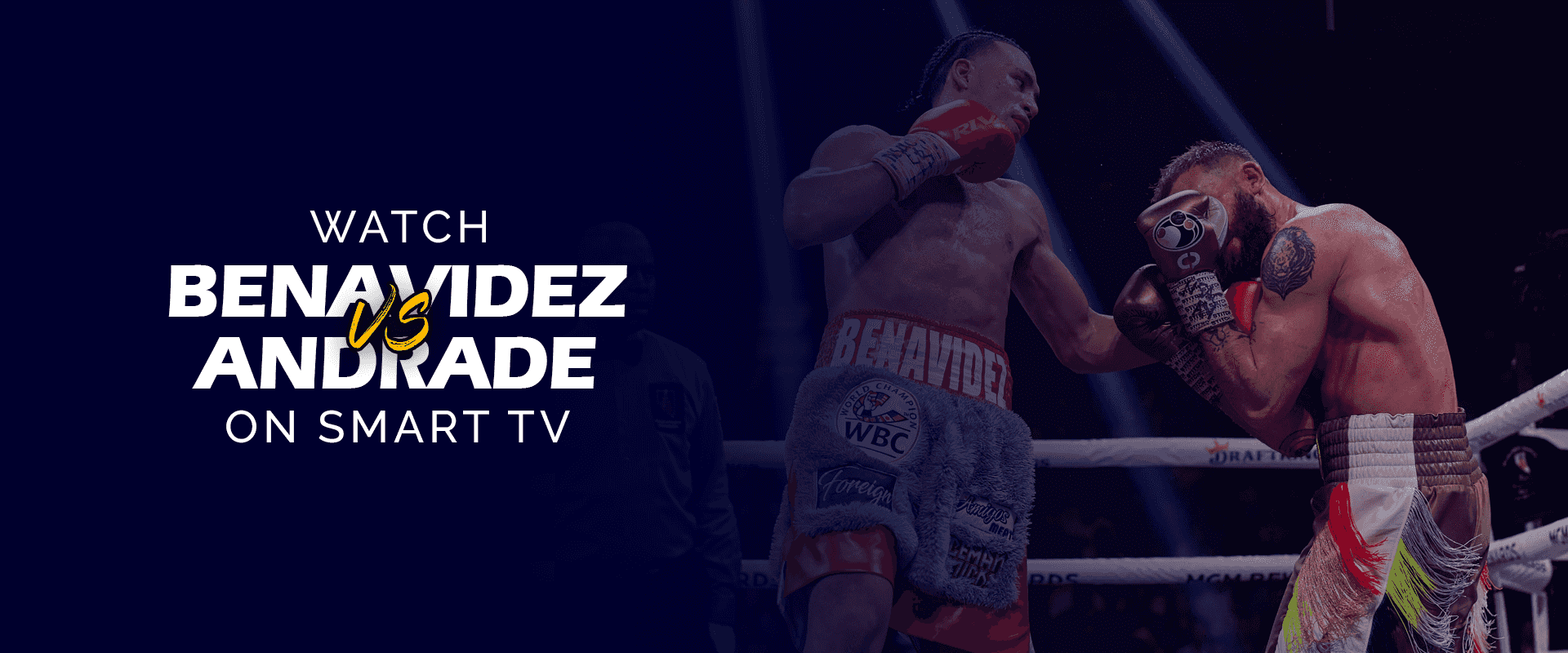 Regardez David Benavidez contre Demetrius Andrade sur Smart TV