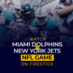 Assista ao jogo NFL Miami Dolphins x New York Jets ao vivo no Firestick