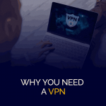 Firwat Dir braucht e VPN