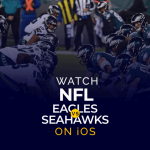 NFL Eagles ve Seahawks'ı iOS'ta izleyin