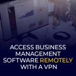 通过 VPN 远程访问业务管理软件