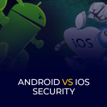 Android versus iOS-beveiliging
