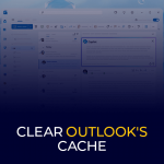 Clear Outlook's Cache