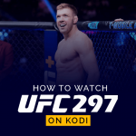 Wie man UFC 297 auf Kodi anschaut