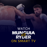 Guarda Jaime Munguia contro John Ryder su Smart TV