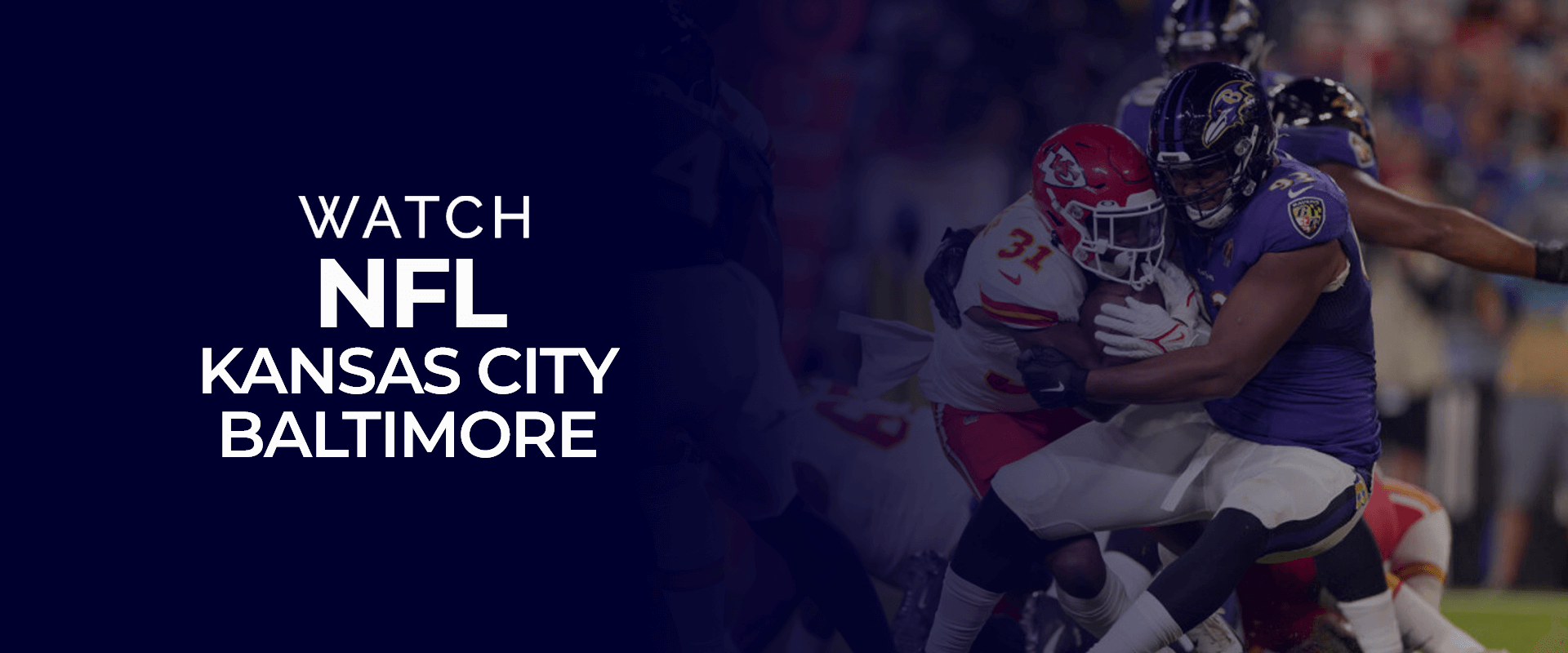 Watch NFL Kansas City Vs Baltimore