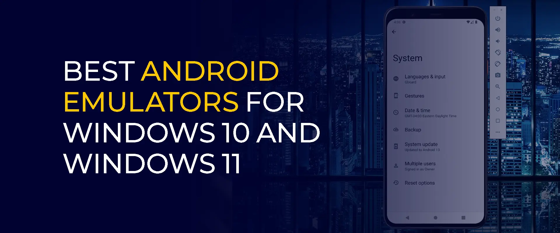 Los mejores emuladores de Android para Windows 10 y Windows 11
