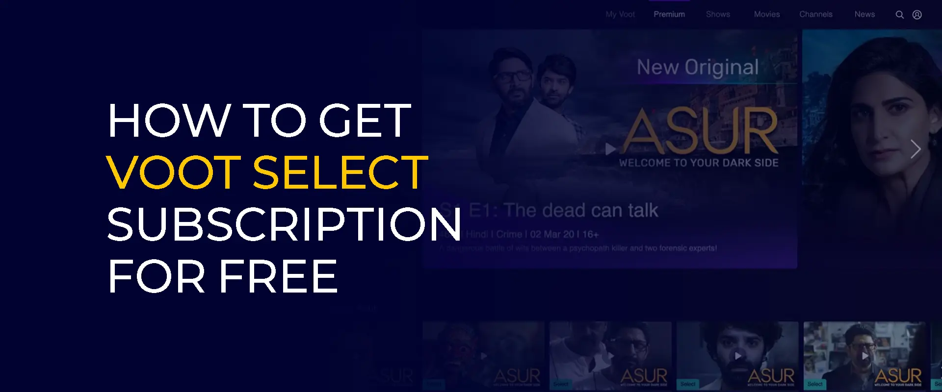 How to Get Voot Select Subscription For Free