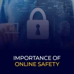 Importance de la sécurité en ligne