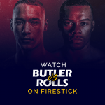 Посмотрите матч Стивена Батлера против Стива Роллса на канале Firestick