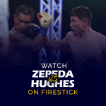 Guarda William Zepeda contro Maxi Hughes su Firestick