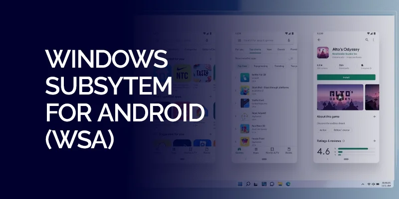 Sous-système Windows pour Android (WSA)