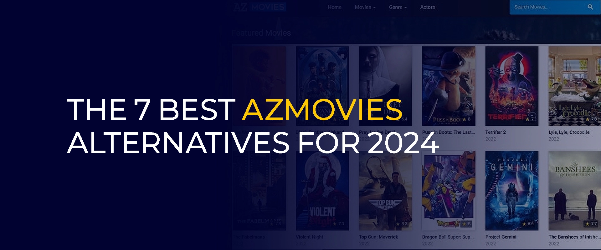 Les 7 meilleures alternatives Azmovies pour 2024
