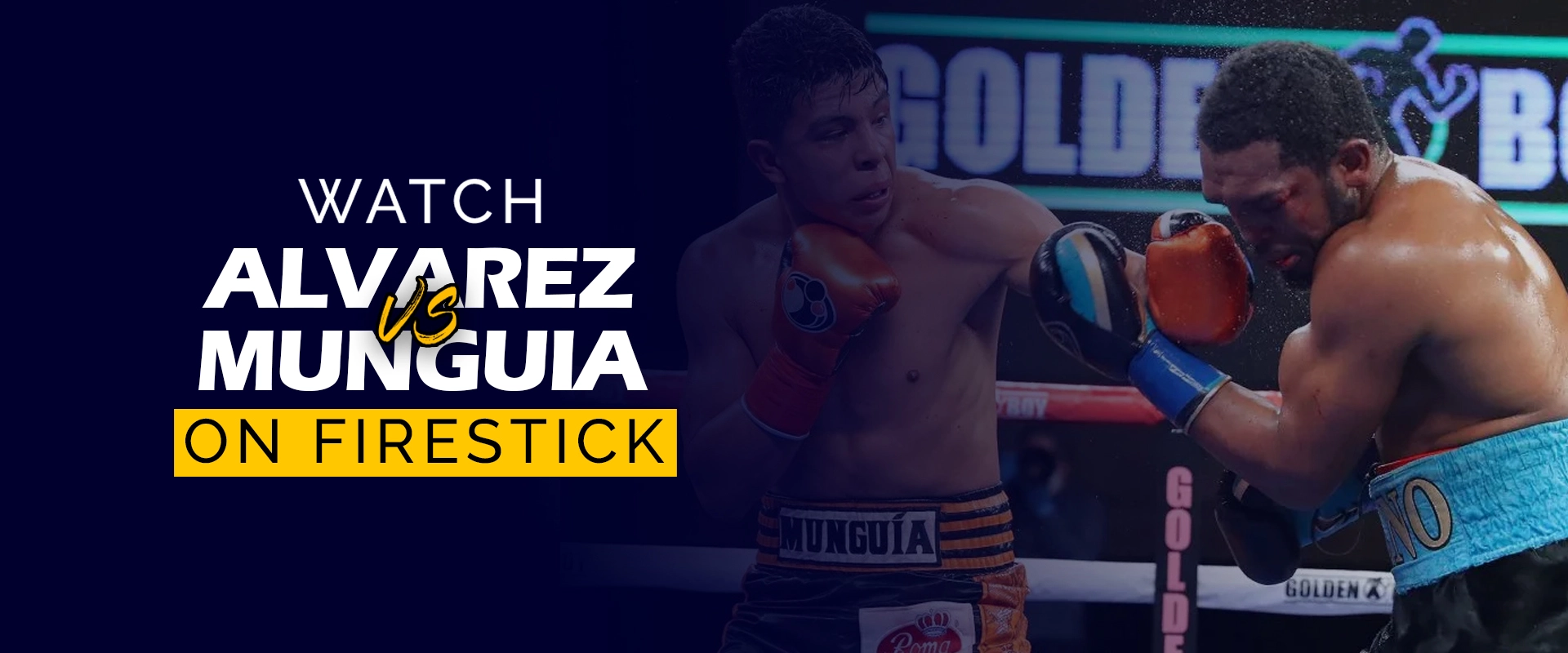 watch Canelo Alvarez vs Jaime Munguia on firestick