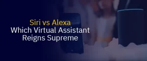 Siri vs Alexa