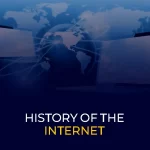 History Of The Internet