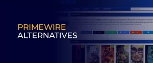 PrimeWire Alternatives 