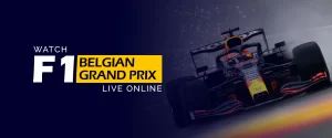 Watch F1 BELGIAN Grand Prix Live Online