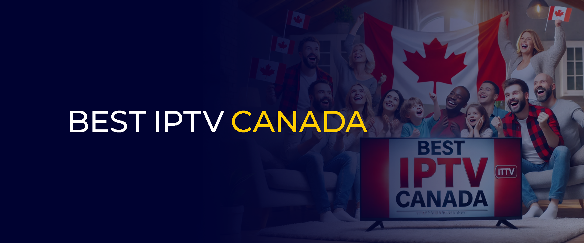 Best Canada IPTV