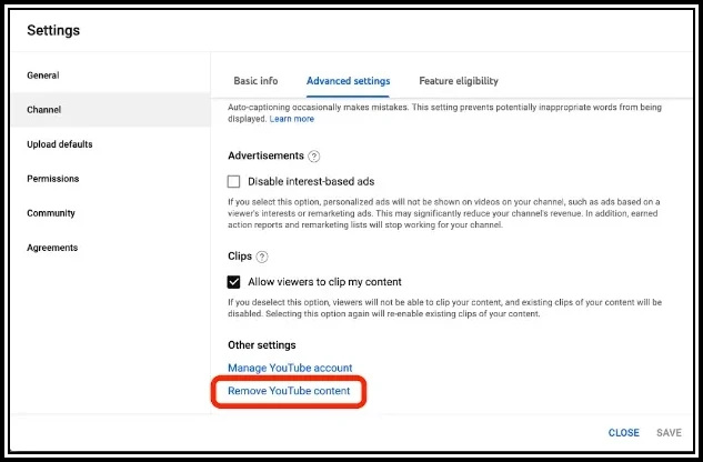 Screenshot of YouTube settings page under the “Advanced settings” tab. The 'Remove YouTube content' option is highlighted in red.