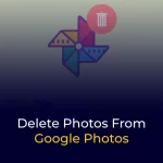 Delete All Photos From Google Photos