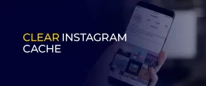 Limpar cache do Instagram para desempenho
