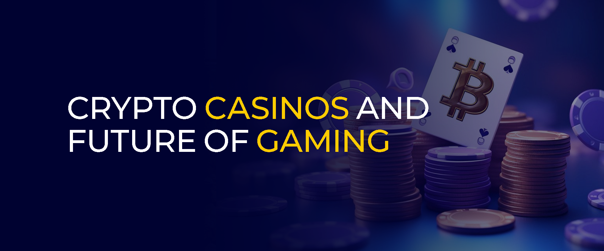 Crypto Casinos and Future of Gaming 900