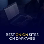 Best Onion Sites on Darkweb