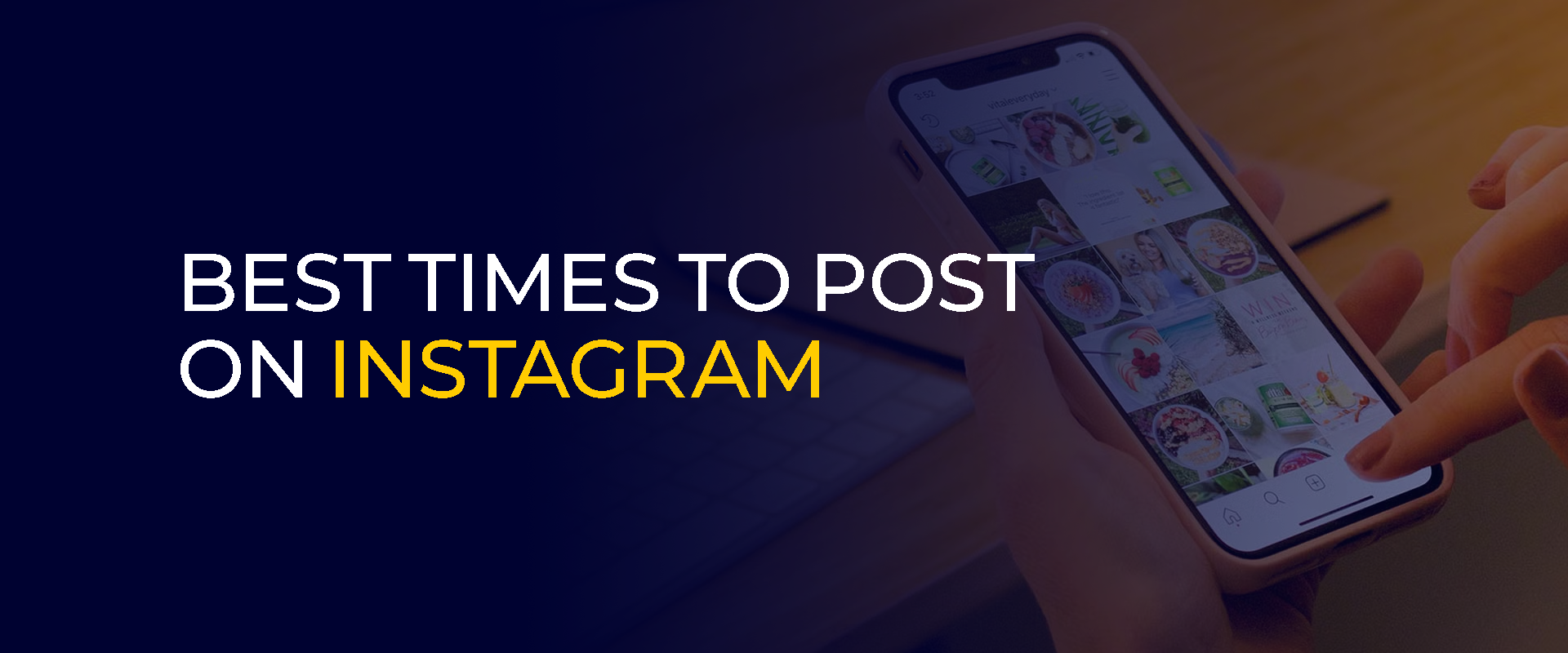 Best Time to Post on Instagram Banner