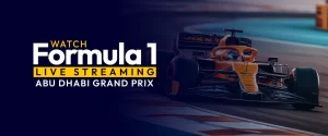 Watch Formula 1 Live Streaming Worldwide Abu dhabi Grand Prix 