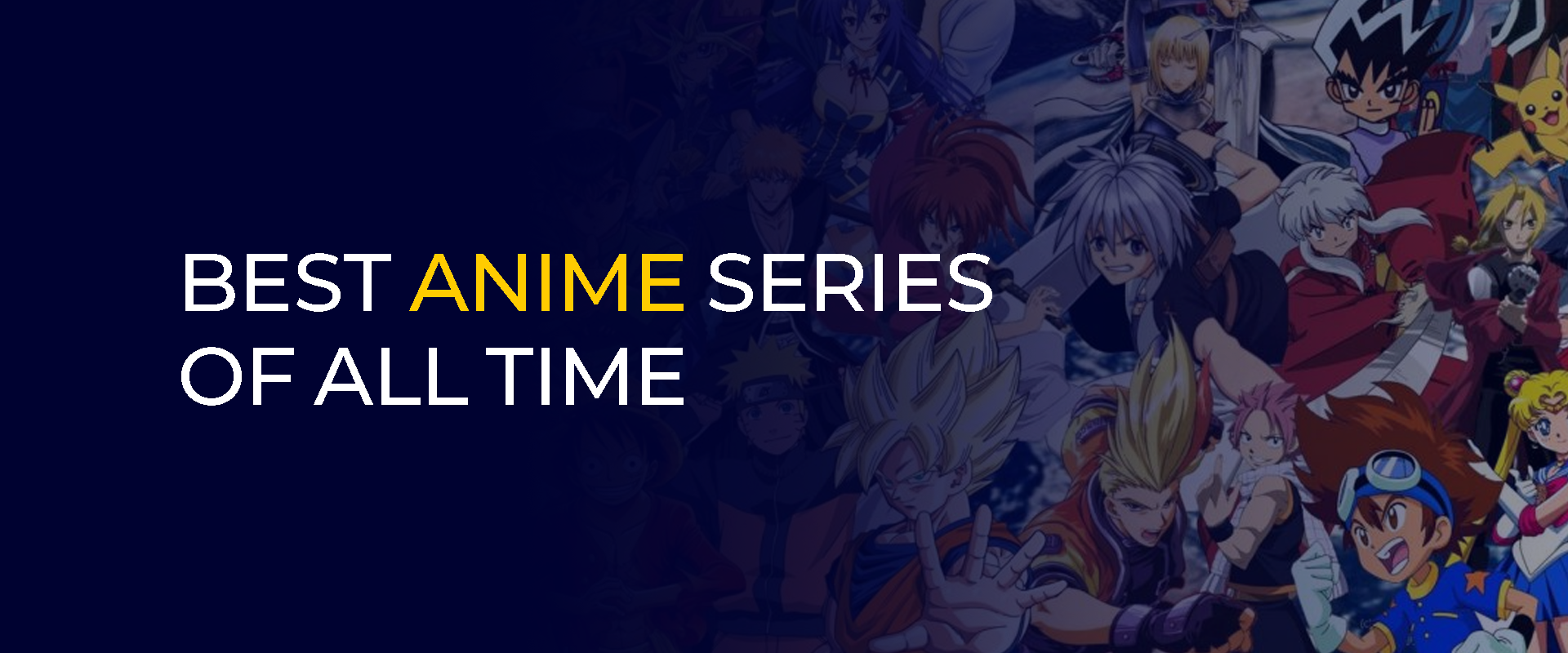 Best Anime Series of All Time