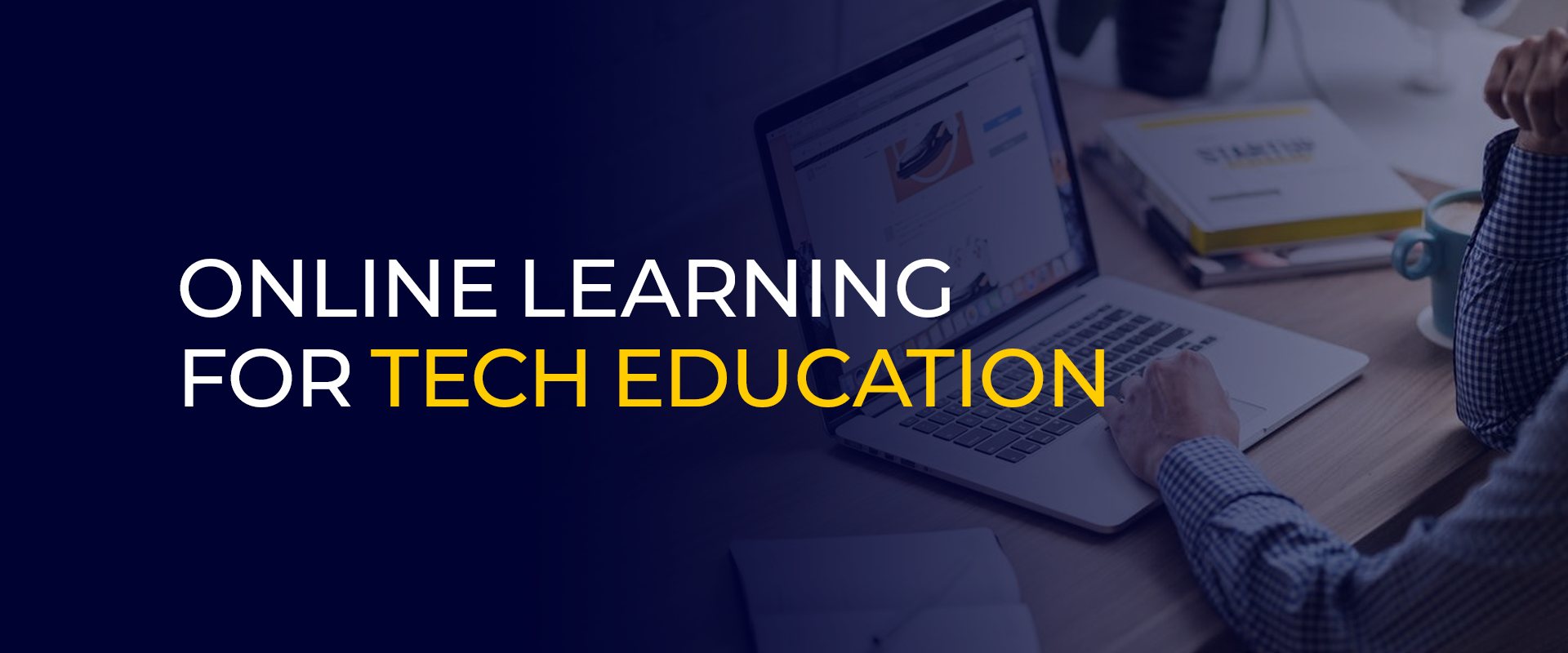Online Learning for Tech Education