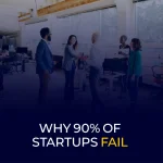Por que 90% das startups falham