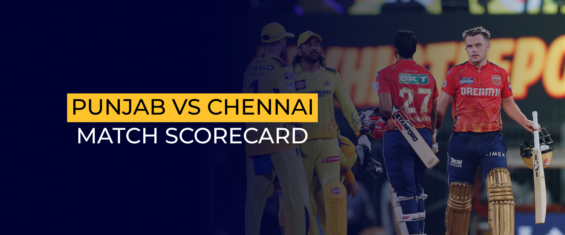Punjab Kings Vs Chennai Super Kings Match Scorecard