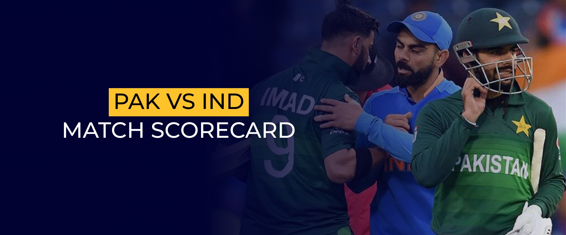 PAK National Cricket Team Vs IND National Cricket Team Match Scorecard 
