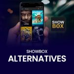 Showbox Alternatives