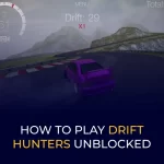 how to play drift hunters unblocked