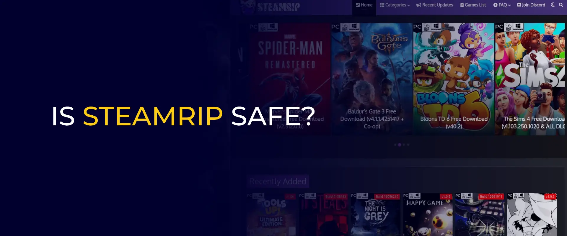 Is SteamRip Safe
