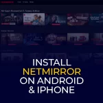 Install NetMirror on Android & iPhone Banner
