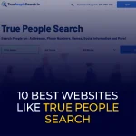 10 Best Websites like True People Search