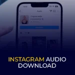 Instagram Audio Download