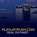 Playlistpush.com Real or Fake